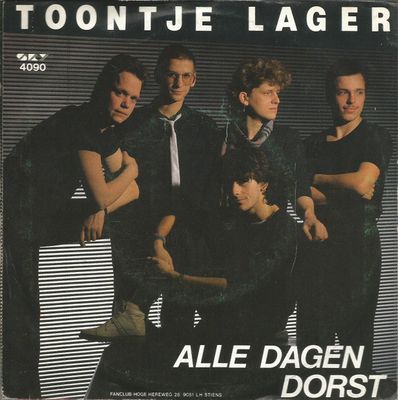 Toontje Lager - Alle Dagen Dorst Vinyl Singles Media VG+ / Sleeve G+