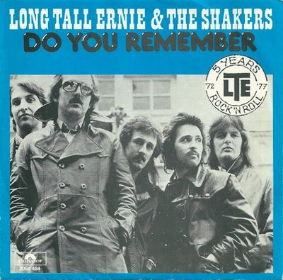 Long Tall Ernie & The Shakers - Do You Remember