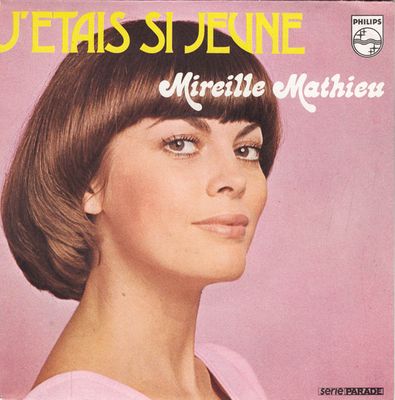 Mireille Mathieu - J'étais Si Jeune