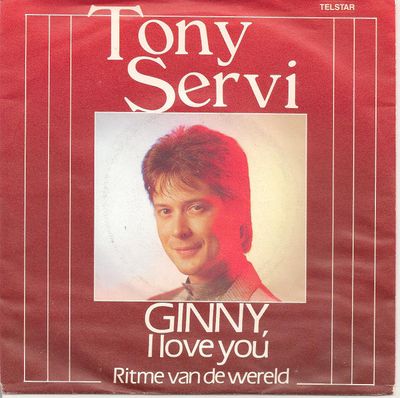 Tony Servi - Ginny, I Love You