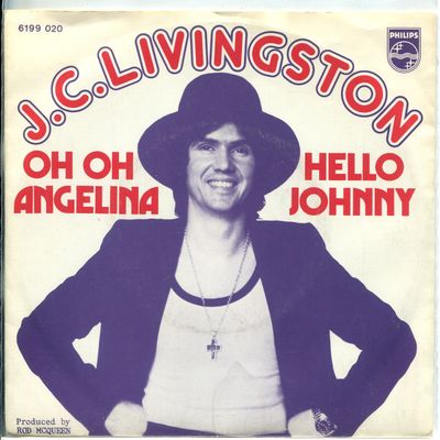 J. C. Livingstone - Oh Oh Angelina Vinyl Singles Vinyl Zeer Goed / Hoesje Goed "VINYLSINGLES.NL"