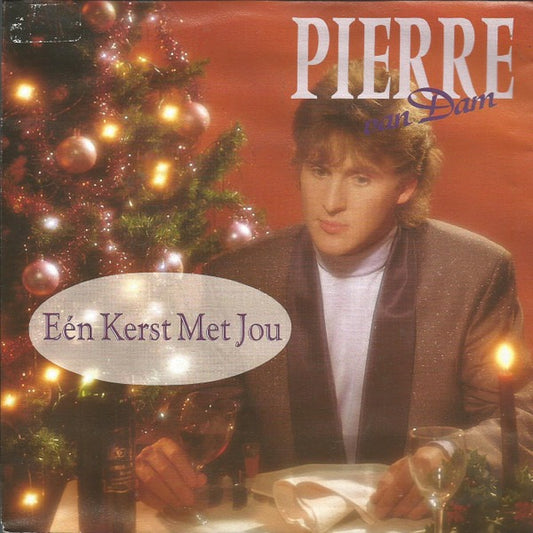 Pierre Van Dam - Één Kerst Met Jou Vinyl Singles Vinyl Very Good (VG) <br> Hoes Good Plus (G+)