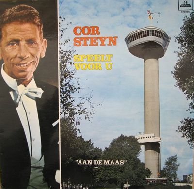 Cor Steyn - Cor Steyn Speelt Voor U "Aan De Maas" (LP)