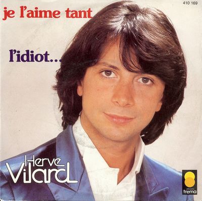 Hervé Vilard - Je L'aime Tant