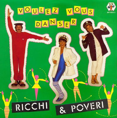 Ricchi E Poveri - Voulez Vous Danser Vinyl Singles Media: VG <br>Hoes: G+