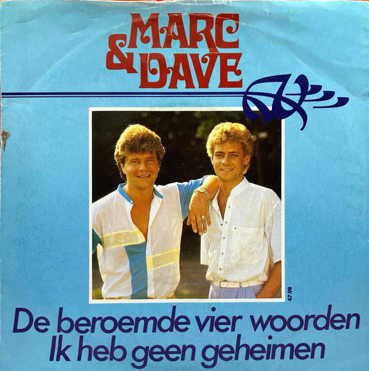 Marc & Dave - De Beroemde Vier Woorden