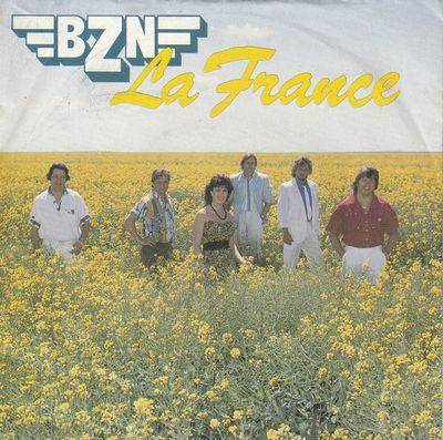 BZN - La France Vinyl Singles Vinyl Zeer Goed / Hoesje Goed "VINYLSINGLES.NL"