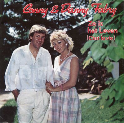 Conny Fabry - Zo Is Het Leven (C'Est La Vie)