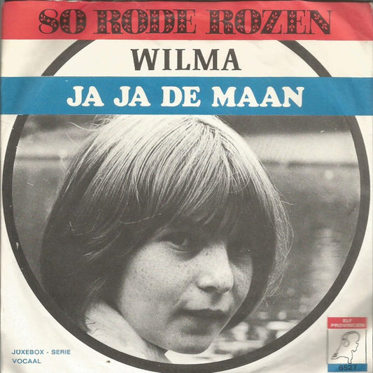 Wilma - ** Rode Rozen Vinyl Singles Vinyl Very Good (VG) <br> Hoes Good Plus (G+)