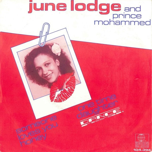June Lodge And Prince Mohammed - Someone Loves You Honey Vinyl Singles Vinyl Very Good (VG) <br> Hoes Good Plus (G+)