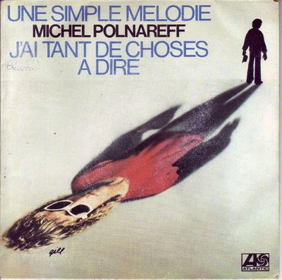 Michel Polnareff - Une Simple Mélodie Vinyl Singles Media VG+ / Sleeve G+