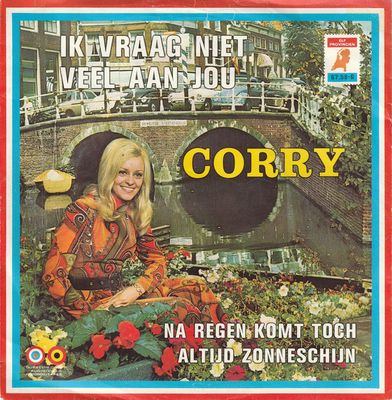 Corry Konings - Ik Vraag Niet Veel Aan Jou Vinyl Singles Vinyl (VG) <br> Hoes (G+)