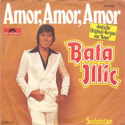 Bata Illic - Amor, Amor, Amor