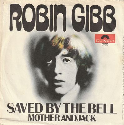 Robin Gibb - Saved By The Bell