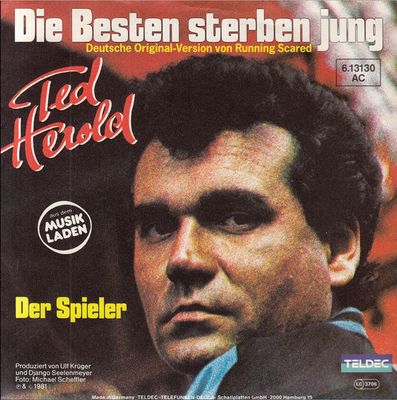 Ted Herold - Die Besten Sterben Jung