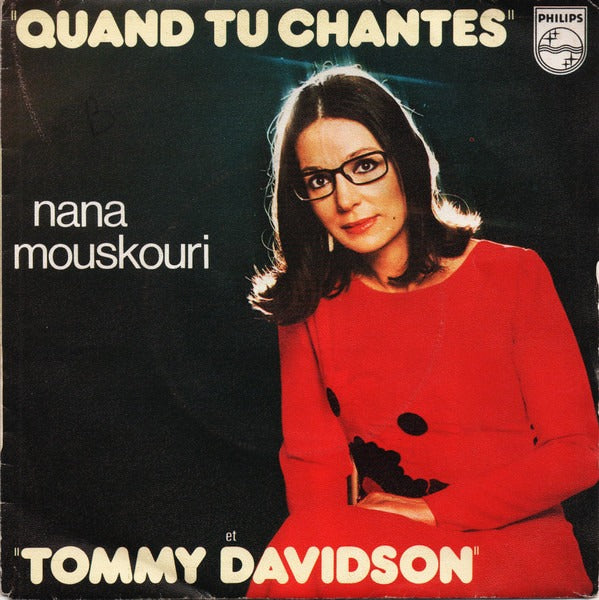 Nana Mouskouri - Quand Tu Chantes Vinyl Singles Vinyl Goed / Hoes Slecht