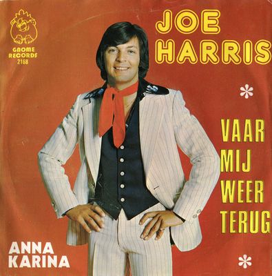 Joe Harris - Vaar Mij Weer Terug ... Vinyl Zeer Goed / Hoesje Goed "VINYLSINGLES.NL"