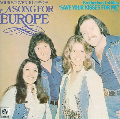 Brotherhood Of Man - Save Your Kisses For Me