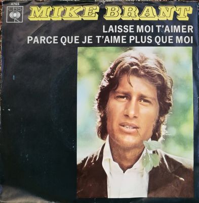 Mike Brant - Laisse Moi T'aimer