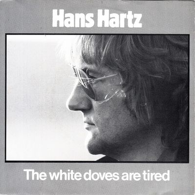Hans Hartz - The White Doves Are Tired