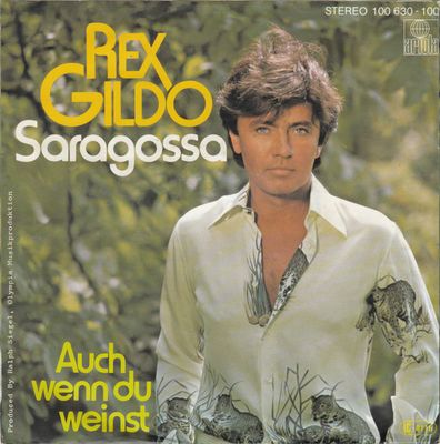 Rex Gildo - Saragossa Vinyl Singles Vinyl Zeer Goed / Hoesje Goed "VINYLSINGLES.NL"