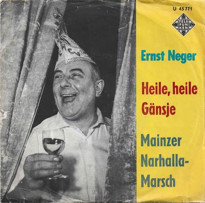 Ernst Neger - Heile, Heile Gänsje