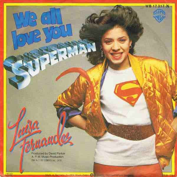 Luisa Fernandez - We All Love You Superman Vinyl Singles Vinyl Very Good (VG) <br> Hoes Good Plus (G+)
