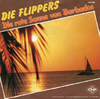 Flippers - Die Rote Sonne Von Barbados Vinyl Singles Media VG+ / Sleeve G+