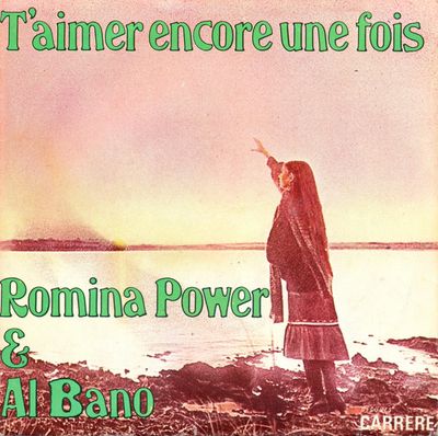 Al Bano & Romina Power - T'aimer Encore Une Fois Vinyl Singles Media VG+ / Sleeve G+