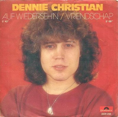 Dennie Christian - Auf Wiederseh'n