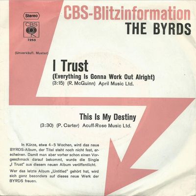 Byrds - I Trust (Everything Is Gonna Work Out Alright)