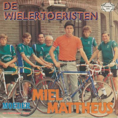 Miel Mattheus - De Wielertoeristen Vinyl Singles Vinyl Zeer Goed / Hoesje Redelijk "VINYLSINGLES.NL"