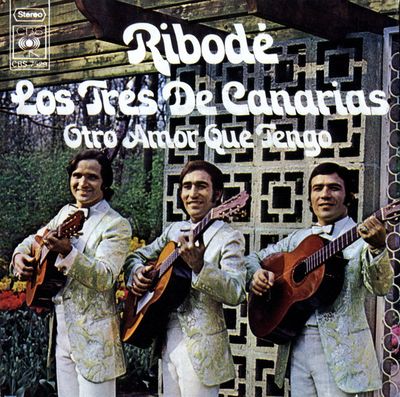 Los Tres De Canarias - Ribodé