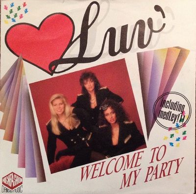 Luv' - Welcome To My Party
