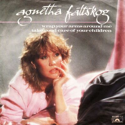 Agnetha Fältskog - Wrap Your Arms Around Me Vinyl Singles Vinyl Zeer Goed / Hoesje Goed "VINYLSINGLES.NL"