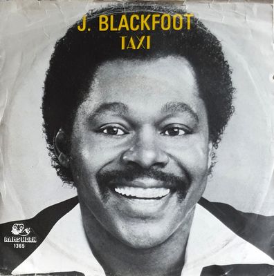 J. Blackfoot - Taxi Vinyl Singles Vinyl (VG) <br> Hoes (G+)