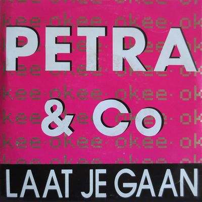 Petra & Co - Laat Je Gaan