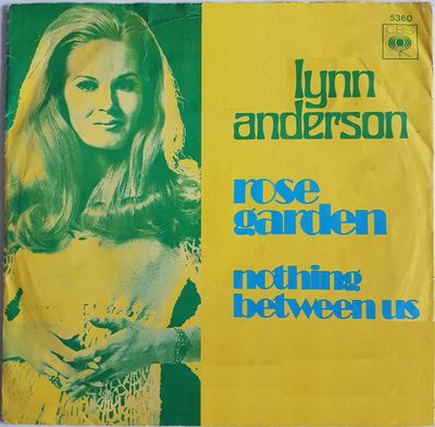 Lynn Anderson - Rose Garden Vinyl Singles Vinyl Zeer Goed / Hoesje Goed "VINYLSINGLES.NL"