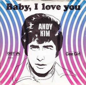 Andy Kim - Baby, I Love You