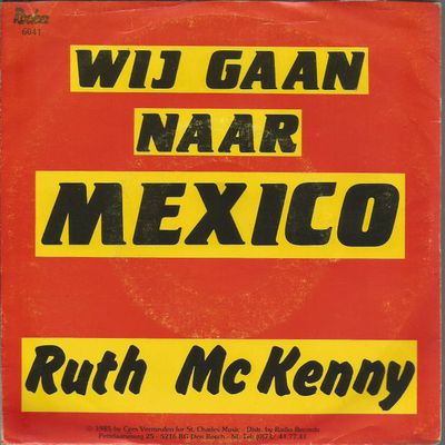 Ruth McKenny - Wij Gaan Naar Mexico