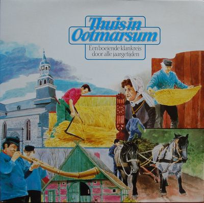 Various - Thuis In Ootmarsum - Een Boeiende Klankreis Door Alle Jaargetijden (LP)