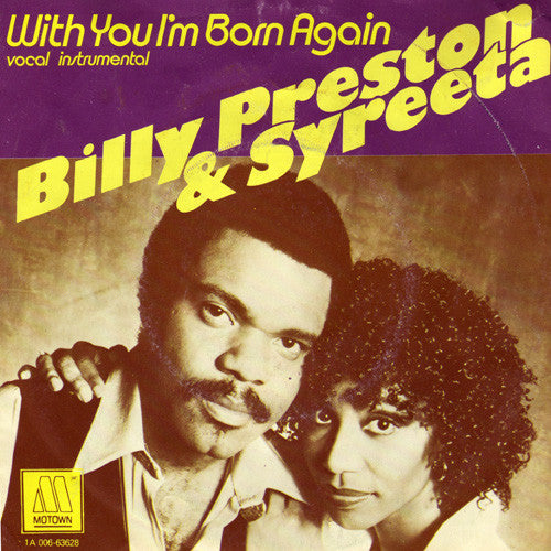 Billy Preston & Syreeta - With You I'm Born Again 09242 Vinyl Singles Goede Staat