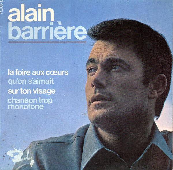 Alain Barrière - La Foire Aux Cœurs Vinyl Singles Vinyl (VG) <br> Hoes (G+)