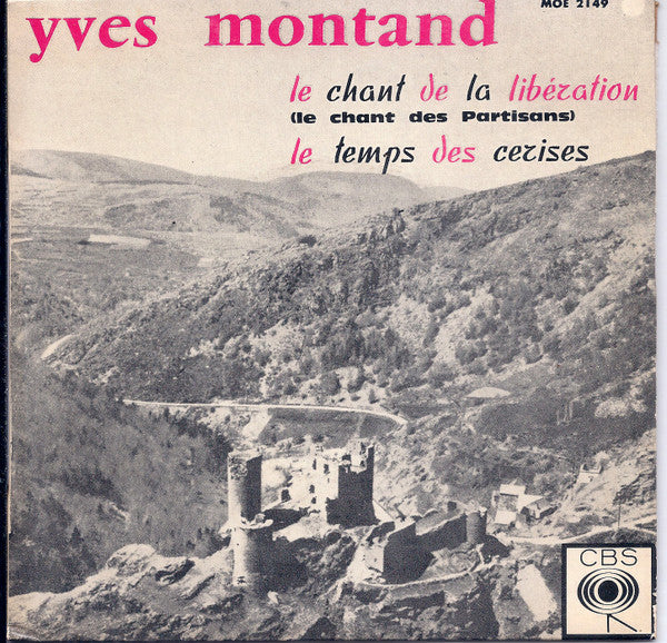 Yves Montand - Le Chant De La Libération Vinyl Singles Vinyl (VG) <br> Hoes (G+)