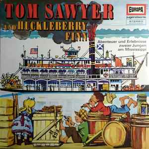 Josephine van Gasteren - Tom Sawyer En Huckleberry Finn (LP) 49820 Vinyl LP VINYLSINGLES.NL
