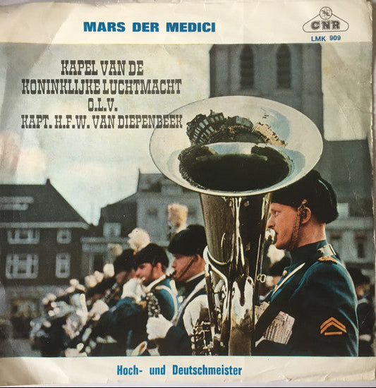 Kapel Van De Koninklijke Luchtmacht - Mars Der Medici