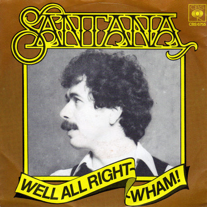 Santana - Well All Right 35300 Vinyl Singles Goede Staat