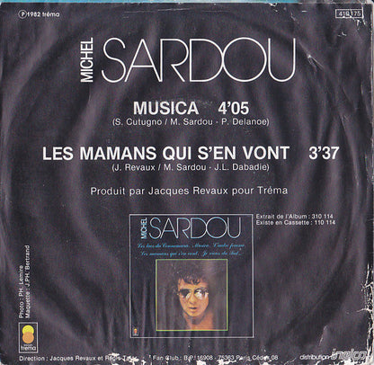 Michel Sardou - Musica Vinyl Singles Vinyl Very Good (VG) <br> Hoes Good Plus (G+)