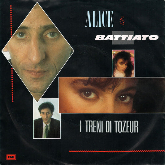 Alice & Franco Battiato - I Treni Di Tozeur 43143 Vinyl Singles Vinyl Very Good (VG) <br> Hoes Good Plus (G+)