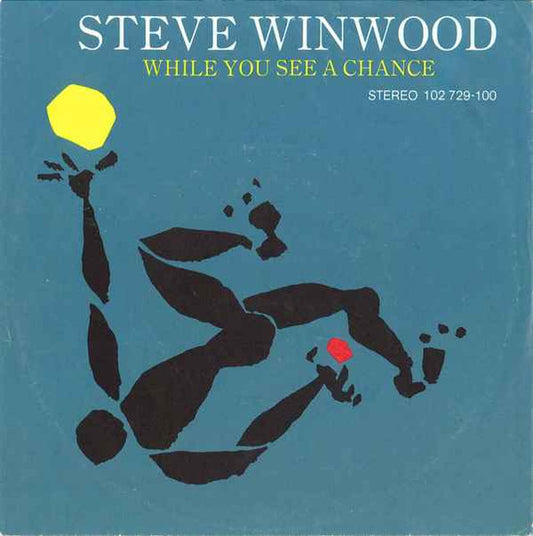 Steve Winwood - While You See A Chance 33858 Vinyl Singles Goede Staat